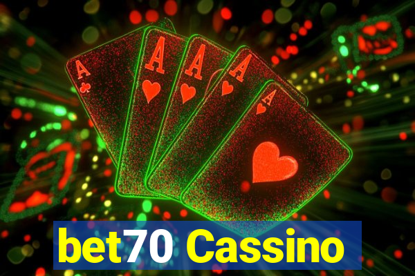 bet70 Cassino