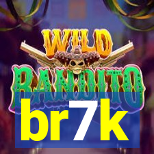 br7k