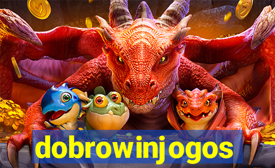 dobrowinjogos