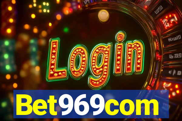 Bet969com