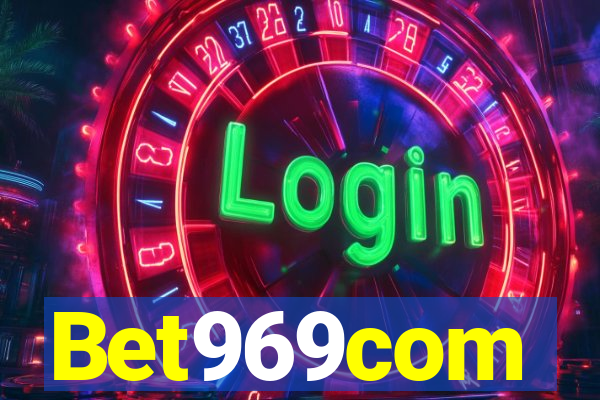 Bet969com