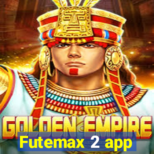 Futemax 2 app