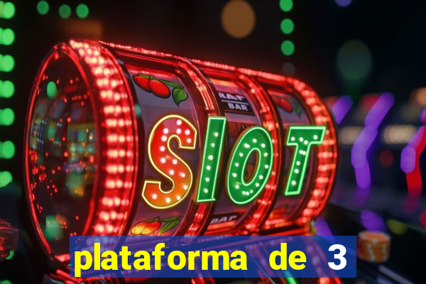 plataforma de 3 reais jogo