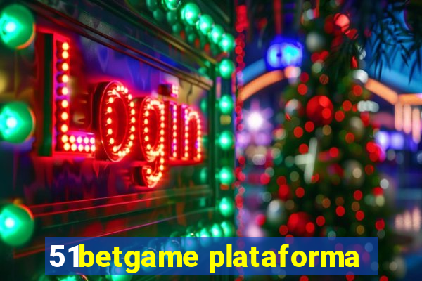 51betgame plataforma