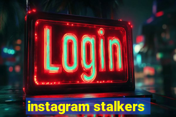 instagram stalkers