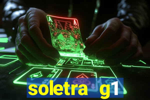 soletra g1 respostas hoje