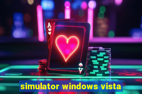 simulator windows vista