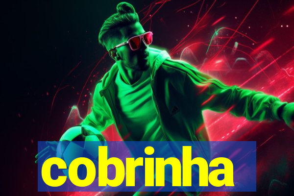 cobrinha