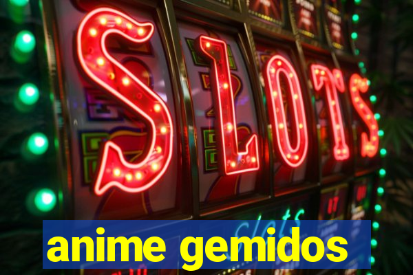 anime gemidos