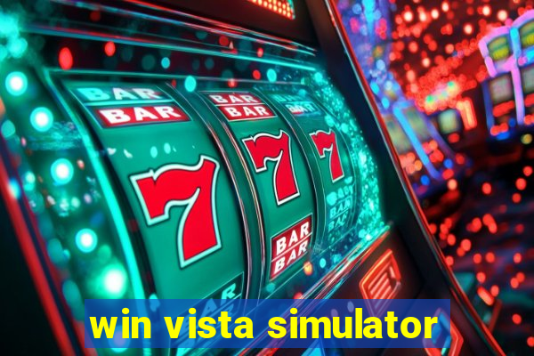 win vista simulator