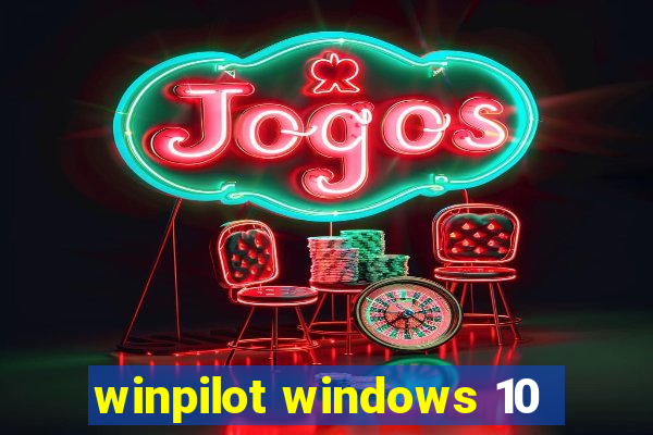 winpilot windows 10