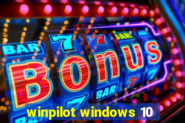 winpilot windows 10