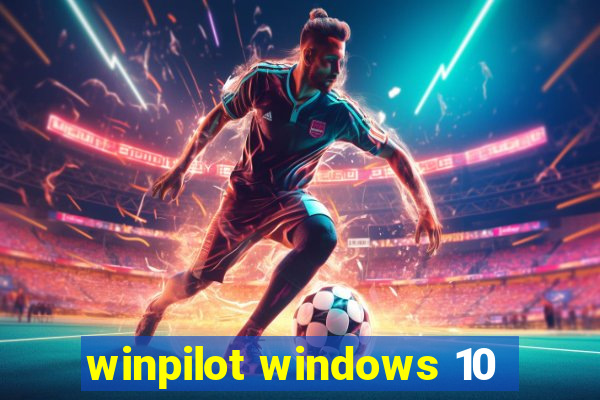 winpilot windows 10