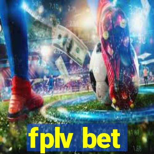 fplv bet