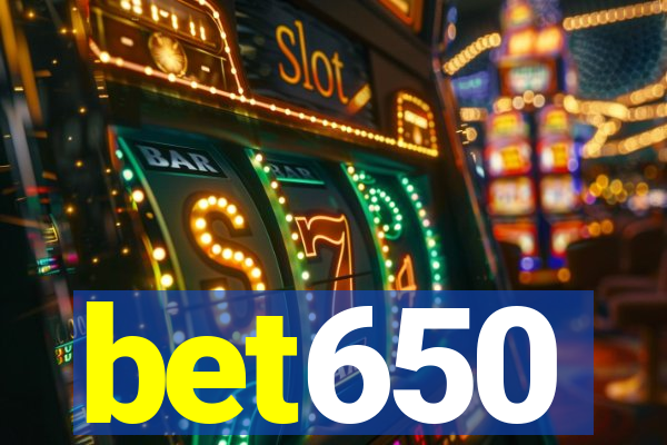 bet650