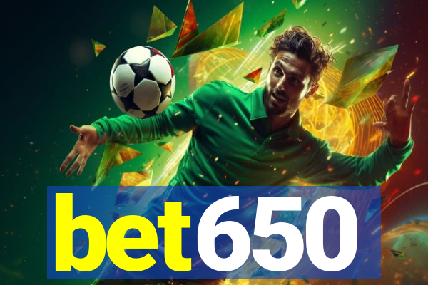 bet650