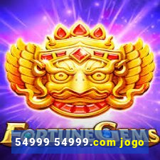 54999 54999.com jogo