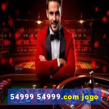 54999 54999.com jogo