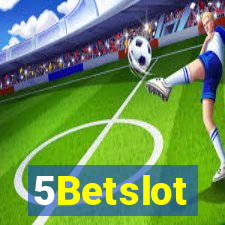 5Betslot