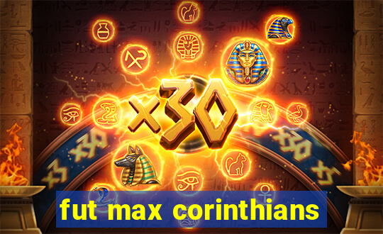 fut max corinthians