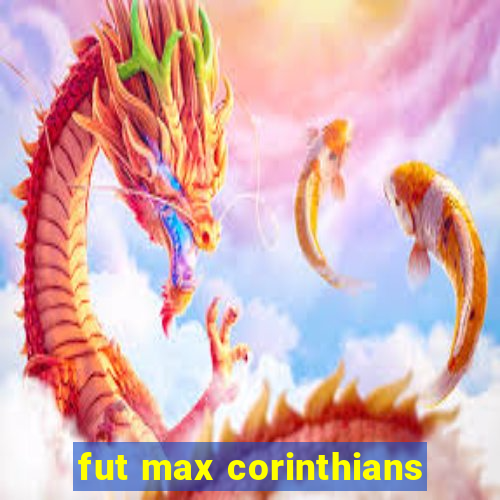 fut max corinthians