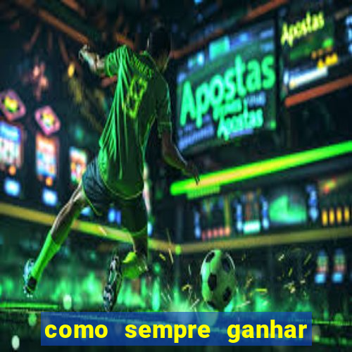 como sempre ganhar no jogo aviator