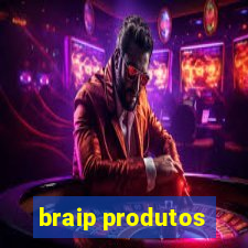 braip produtos