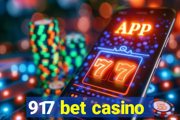 917 bet casino