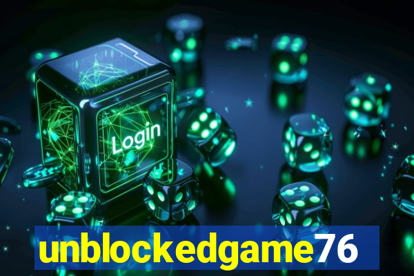 unblockedgame76