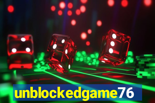 unblockedgame76