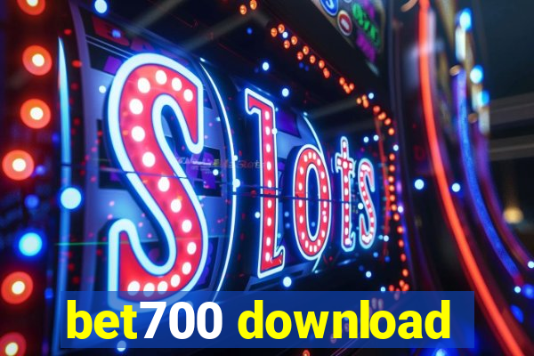 bet700 download