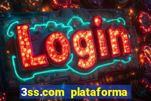 3ss.com plataforma de jogos