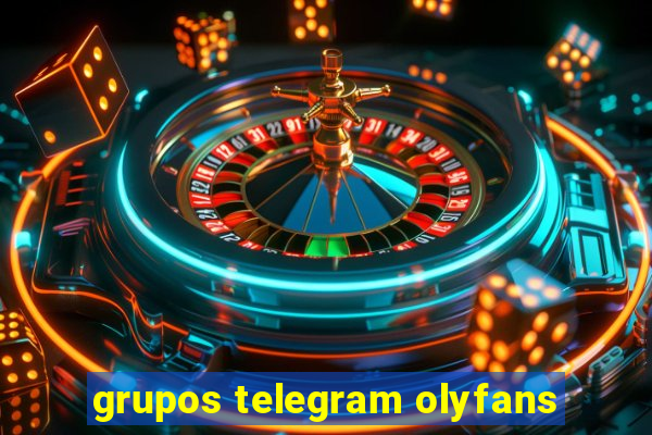 grupos telegram olyfans