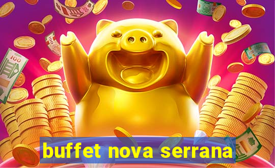 buffet nova serrana