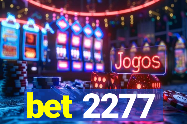 bet 2277