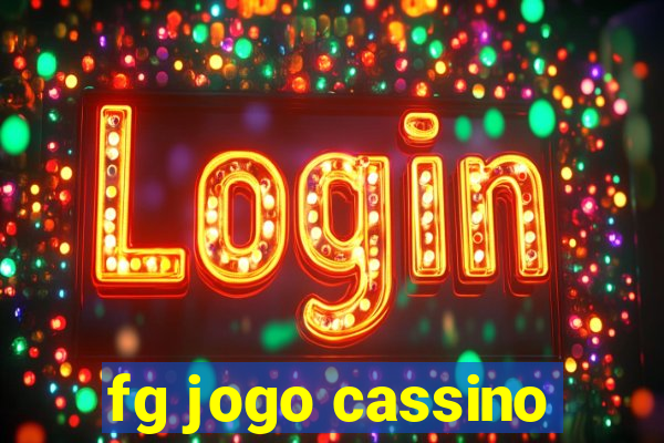 fg jogo cassino