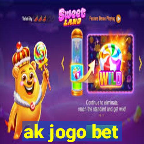 ak jogo bet