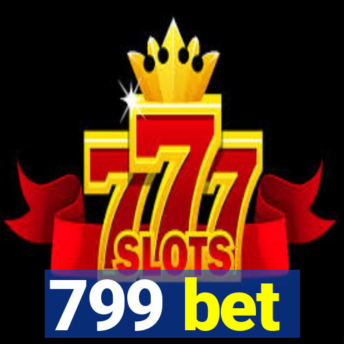 799 bet