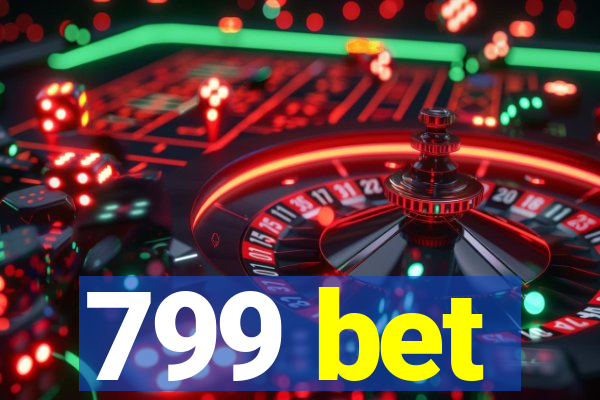 799 bet