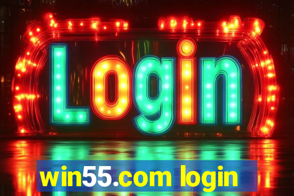 win55.com login