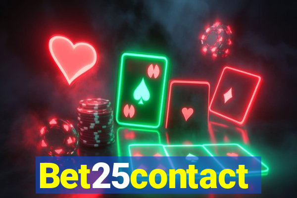 Bet25contact