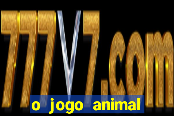 o jogo animal world paga mesmo