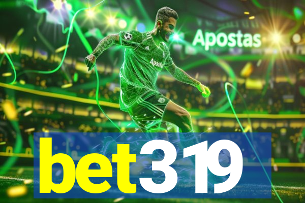 bet319