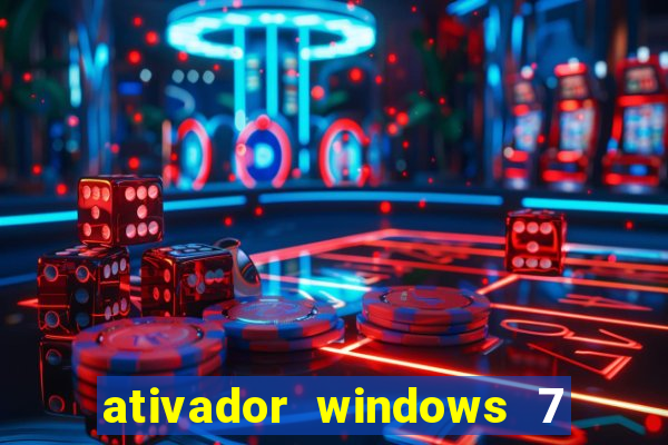 ativador windows 7 32 bits