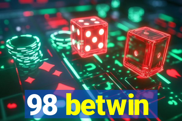 98 betwin