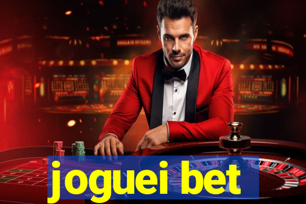 joguei bet