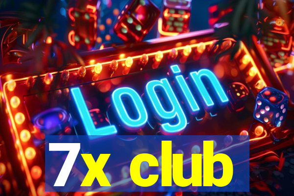 7x club