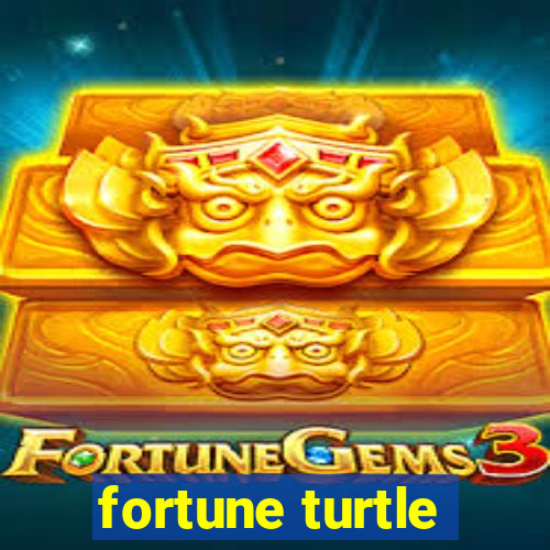 fortune turtle