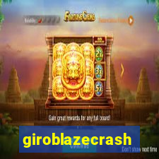 giroblazecrash