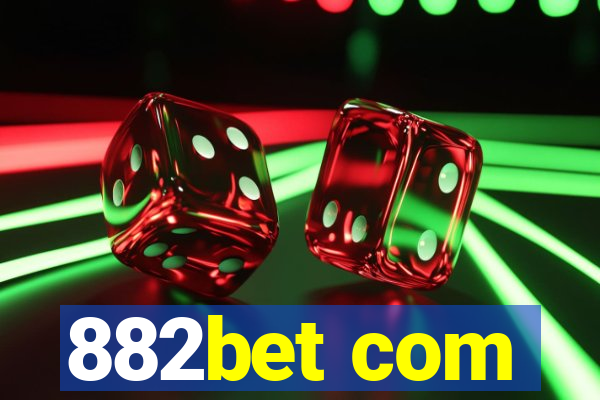 882bet com